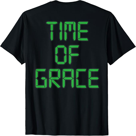 Time of Grace T-Shirt